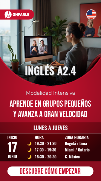 CURSOS GRUPAL INTENSIVO DE INGLÉS NIVEL A2.4