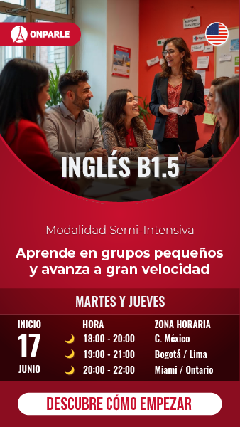 CURSOS GRUPAL SEIMI INTENSIVO DE INGLÉS NIVEL B1.5