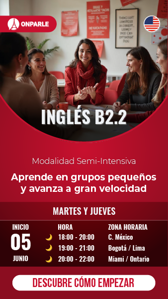 CURSOS GRUPAL SEIMI INTENSIVO DE INGLÉS NIVEL B2.2