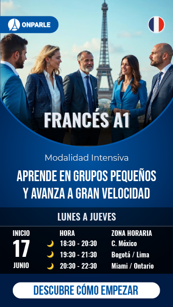 CURSOS GRUPAL INTENSIVO DE FRANCÉS NIVEL A1